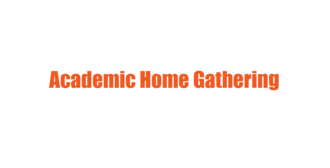 Academic Home Gathering