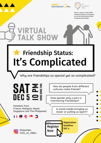 [5 Dec] Virtual Talk Show - Friendship Status: It's Complicated